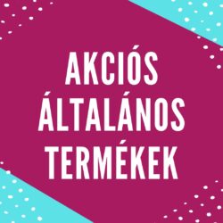 OUTLET AKCIÓS ÁLTALÁNOS TERMÉKEK